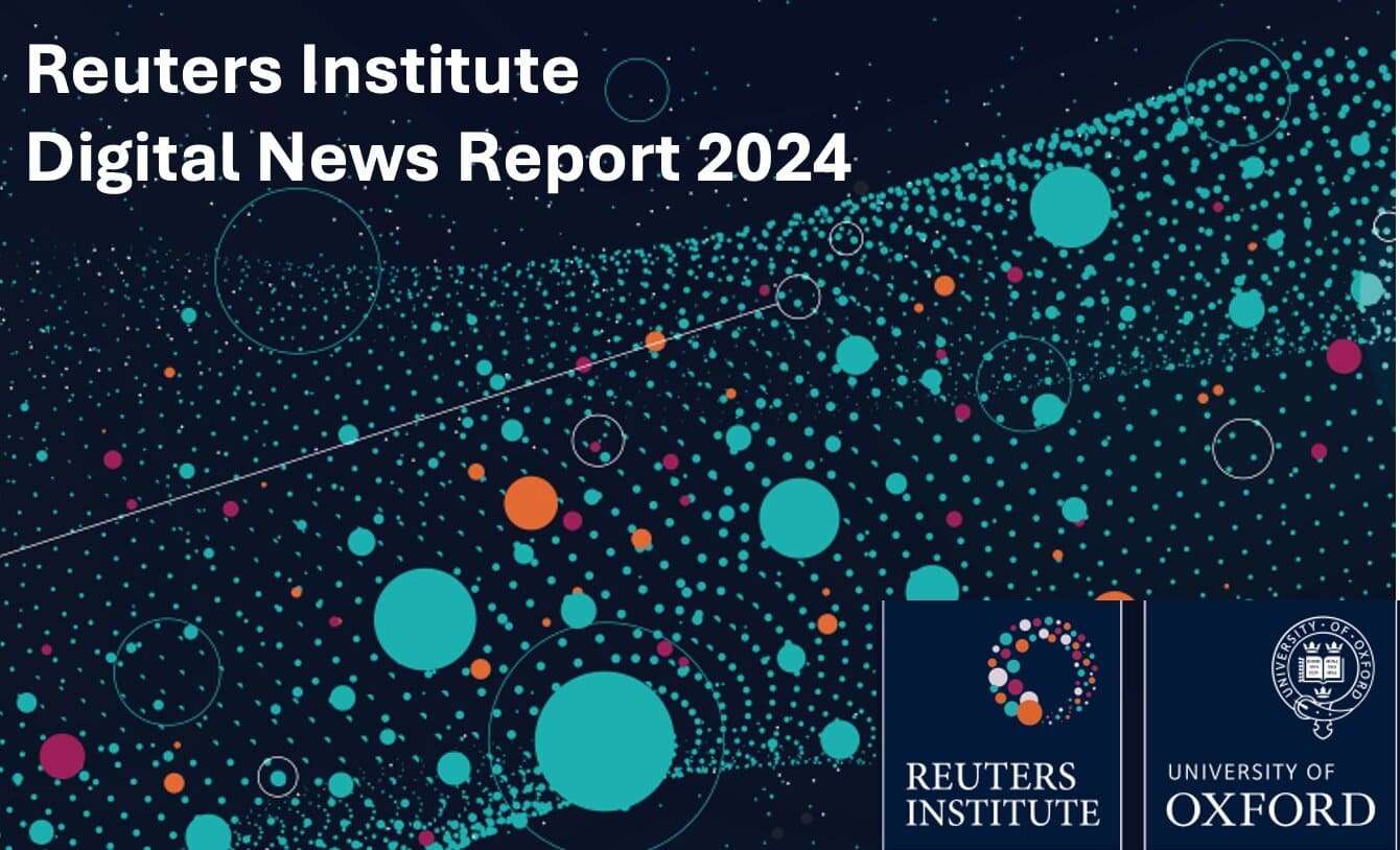 Reuters Institute Digital News Report 2024