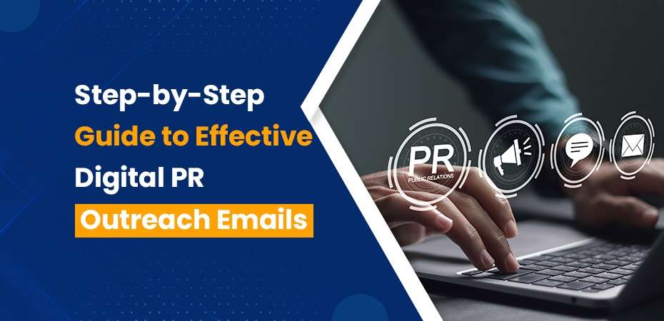 Hướng dẫn từng bước viết email PR Outreach hiệu quả