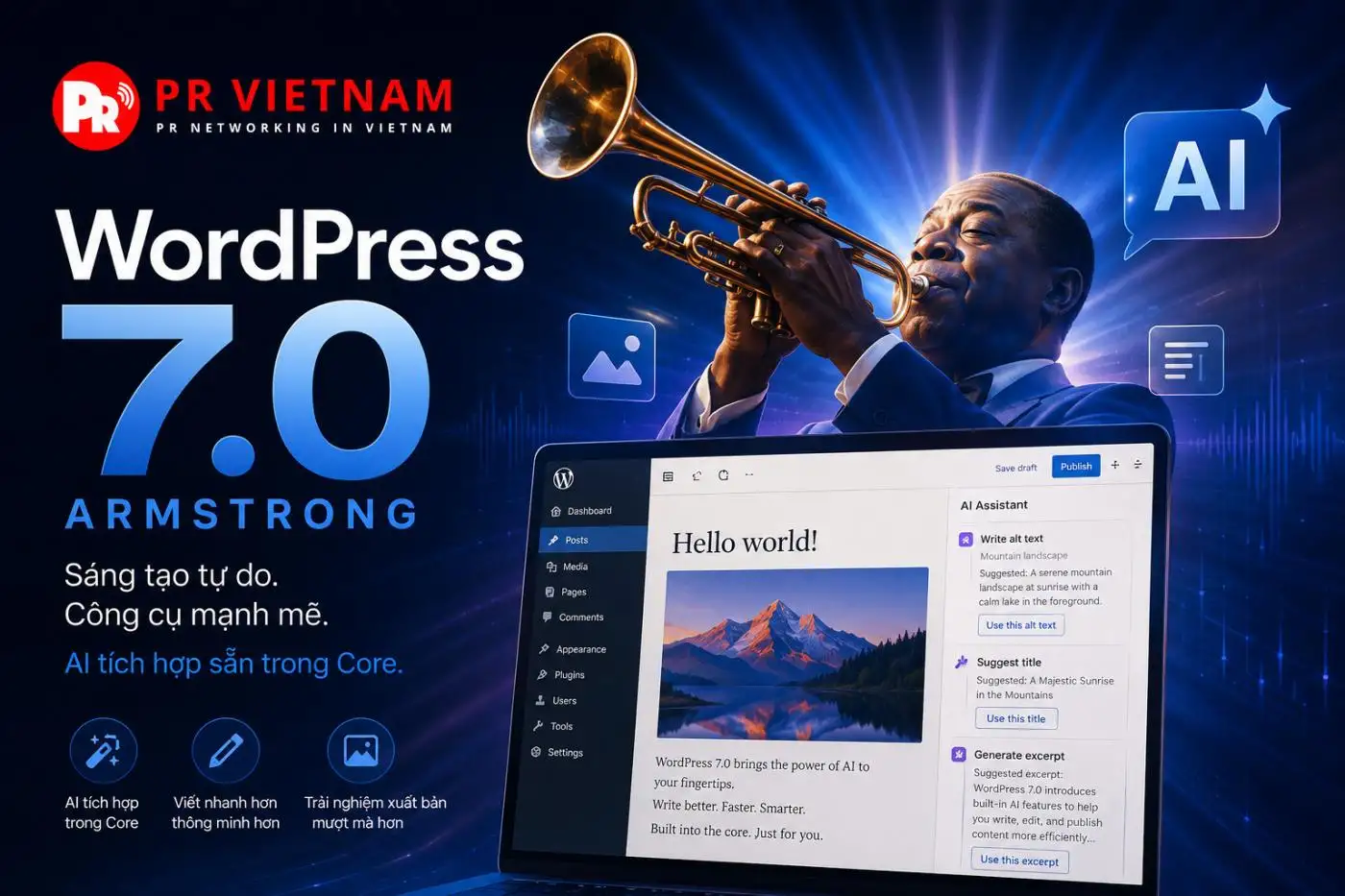 Ra mắt WordPress 7.0 Armstrong: Kỷ nguyên mới tích hợp công nghệ AI